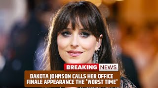 Dakota Johnson Calls Her Office Finale Appearance the Worst Time [upl. by Anehc]