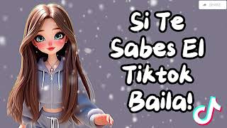 💥 SI TE SABES EL TIKTOK BAILA  2024 💥 [upl. by Gilemette855]