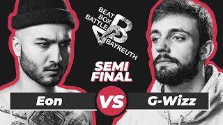 EON 🇦🇹 vs GWizz 🇧🇪  BEATBOX BATTLE Bayreuth 2021  SEMIFINAL [upl. by Munniks]