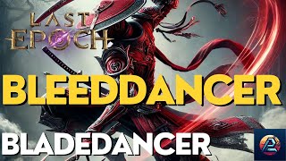 Bleeddancer  Bladedancer  10 Build Guide [upl. by Khajeh]