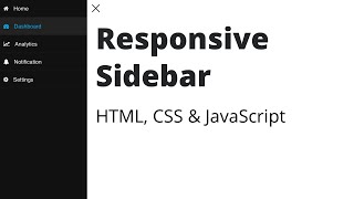 How to Create Responsive Sidebar using HTML CSS amp JavaScript [upl. by Ahsiema]