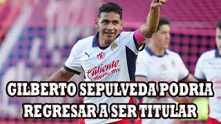 Gilberto Sepulveda Podria Regresar A La Titularidad En El Partido De Chivas Con San Luis [upl. by Devy]