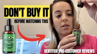 DENTITOX PRO – BUYER BEWARE – Dentitox Pro Reviews Dentitox Pro Review 2022 [upl. by Anihta]