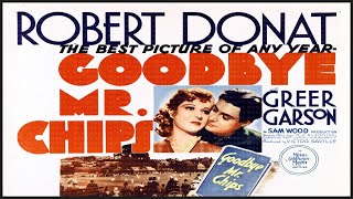 🎥 GOODBYE MR CHIPS  1939  GREER GARSON  🎥 TRAILER amp FULL MOVIE [upl. by Esialb]