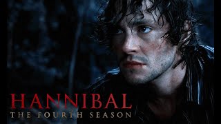 HANNIBAL  SEASON 4 TRAILER fanmade [upl. by Schwab]