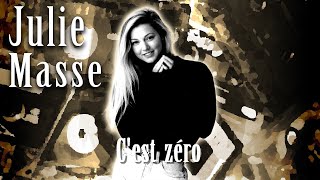 Julie Masse Cest zéro Karaoke [upl. by Annahaj]