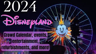 2024 Disneyland Crowd Calendar events entertainment amp refurbishment dates to help plan your trip [upl. by Alyaj]