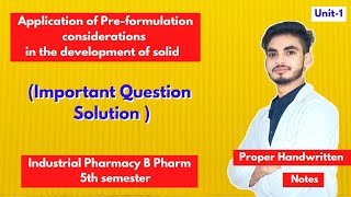 U1। Application of Preformulation considerations in the development of solid Tablet Dosage form। [upl. by Nananne]