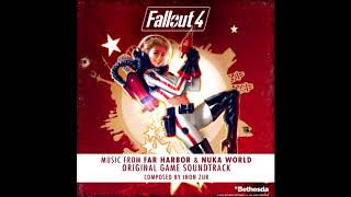 Fallout 4 Far Harbor amp Nuka World OST  Wander the Children [upl. by Ssac]