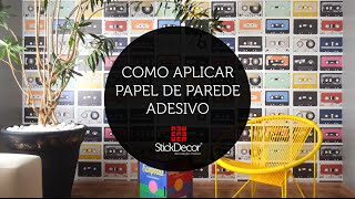 Como aplicar Papel de Parede Adesivo  STICKDECOR [upl. by Lenroc549]