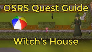 OSRS  Witchs House Quest Guide [upl. by Arzed]