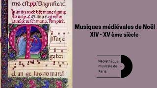 Musiques médiévales de Noël  XIV amp XVème siècle  MixMMP [upl. by Roice]