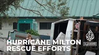 Hurricane Milton aftermath Rescue efforts continue across state of Florida [upl. by Airdnahc]