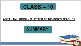 ENGLISHSSLCKARNATAKA BOARDABRAHAM LINCOLNS LETTER TO HIS SONS TEACHERSUMMARYSCORPIO CLASS [upl. by Ishii]