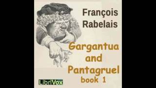 Gargantua and Pantagruel Book I by Francois Rabelais audiobook [upl. by Nuahs]