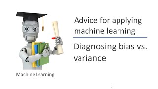 Diagnosing Bias vs Variance [upl. by Ailana]