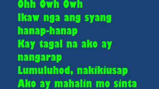 Ikaw Nga  South Border amp Jonalyn Viray Lyrics [upl. by Vidal]