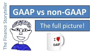 GAAP vs nonGAAP [upl. by Weissmann]