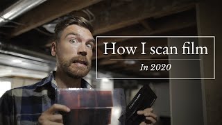 How I scan film in 2020 [upl. by Rednave]