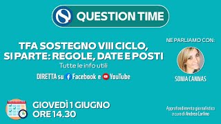 Tfa sostegno VIII ciclo posti date e info utili Le risposte alle vostre domande [upl. by Ahsieki]