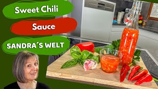 Asiatische Sweet Chili Sauce schnell selbst gemacht [upl. by Melise]