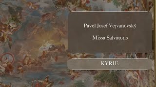 PJ Vejvanovský  Missa Salvatoris  Kyrie [upl. by Orthman]