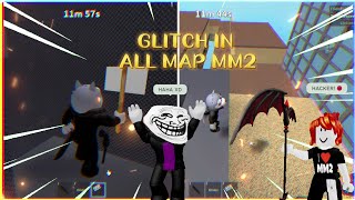 ALL GLITCH IN MM2 ALL MAP 🎯 2024 [upl. by Ahseneuq607]