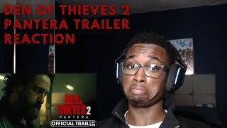 Den of Thieves 2 Pantera Trailer REACTION [upl. by Rodrique772]