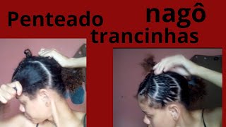 Penteado trancinhas nagô 😻 [upl. by Cirad]