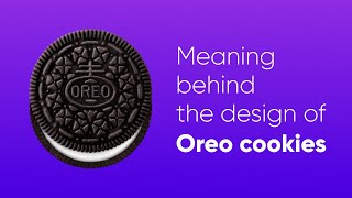 Meaning behind the design of Oreo cookies [upl. by Laurena]