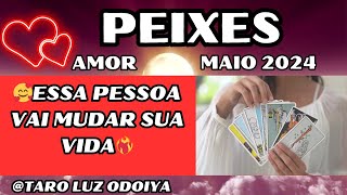 💞PEIXES💕ESSA PESSOA VAI MUDAR SUA VIDA❤️‍🔥VEM ATRÁS DE VC TEM UMA MULHER TENTANDO ATRAPALHAR ISSO‼️ [upl. by Daugherty]