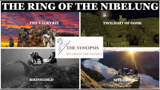 The Synopsis of the RING OF THE NIBELUNG from Richard Wagner With great pictures and story [upl. by Nnyrat]