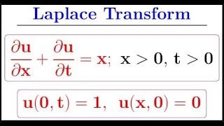 Laplace transform method for linear PDEs of the firstorder [upl. by Burack]