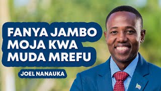 FANYA JAMBO MOJA KWA MUDA MREFU  JOEL NANAUKA [upl. by Haet402]