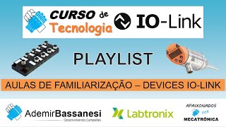 TECNOLOGIA IOLINK  AULAS DE FAMILIARIZAÇÃO DE MAIS DE 20 DISPOSITIVOS INTELIGENTES DIFERENTES [upl. by Gwyneth492]