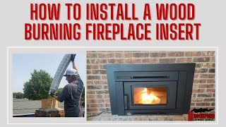 Wood Fireplace Insert Installation Overview by Rockford Chimney Supply [upl. by Rednaxela]