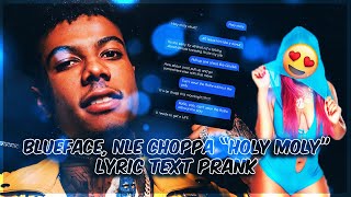 BLUEFACE NLE CHOPPA quotHOLY MOLYquot LYRIC TEXT PRANK ON DUNKIN DONUTS EMPLOYEE [upl. by Oicnerolf980]