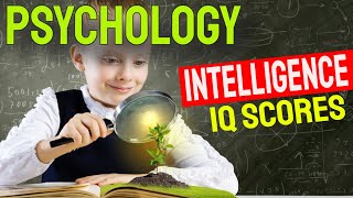 Psychology of Intelligence Types amp IQ Scores Explained [upl. by Alf]