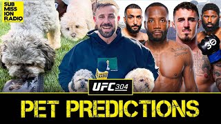 UFC 304 PET PREDICTIONS ASPINALL VS BLAYDES EDWARDS VS MUHAMMAD PIMBLETT VS GREEN [upl. by Suoicserp783]