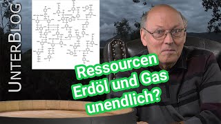 Erdöl und Kohle  Abiotische Entstehung Begrenzte Ressourcen Peak Oil Energiewende unsinnig [upl. by Ahsilahs854]