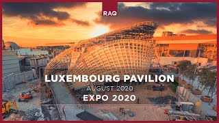 Luxembourg Pavilion  Steel Construction Update August 2020 [upl. by Elohcin]