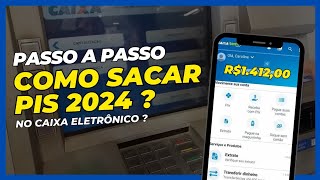 Como sacar o abono salarial PIS PASEP 2024 pelo aplicativo Caixa Tem no caixa eletrônico [upl. by Zelten765]