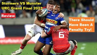 Resensie Stormers VS Munster United Rugby Championship Final 2023 Reactions and Recap [upl. by Enhpad495]