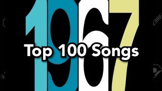 Top 100 Songs of 1967 [upl. by Aniroz]