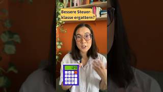 TopSteuerklasse ergattern und sparen 🤓 steuertipps steuerklasse [upl. by Aileve]