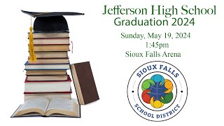 Jefferson High School Graduation 2024 [upl. by Ajaj269]