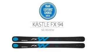 2014 Kåstle FX 94 Ski Review  Mens All Mountain Editors Choice [upl. by Kathrine327]