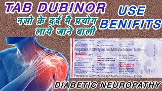 Tab Dubinor Pregabalin 75mg Nortriptyline 10mg Methylcobalamin 1500mcg  Adverse effects Dose [upl. by Dlanigger502]