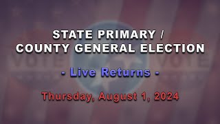 STATE PRIMARY  COUNTY GENERAL ELECTION  812024 [upl. by Amaryllis]