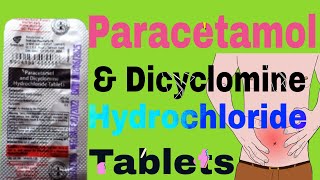 Paracetamol And Dicyclomine Hydrochloride Tablets Uses in hindi [upl. by Eelirol]